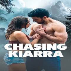 Chasing Kiarra〈 Full Episode 〉