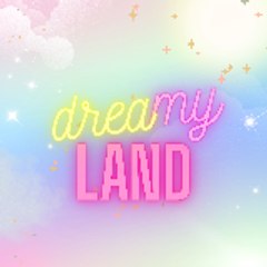 dreamy land