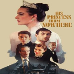 His Princess from Nowhere [ Full Episode ]