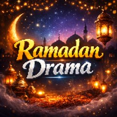 RamadanDrama