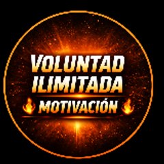 Voluntad ilimitada Motivacion