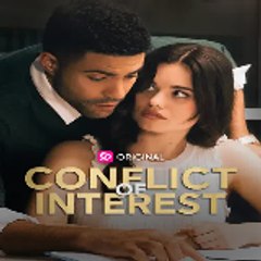 Conflict of Interest 「 FULL MOVIE 」