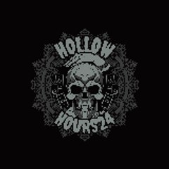 HOLLOW HOURS 24