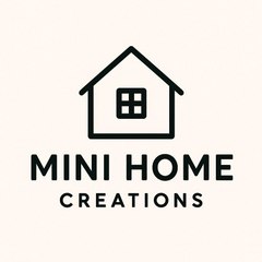 Mini Home Creation