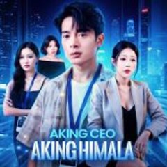 aking ceo aking himala