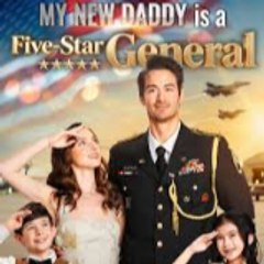 my new daddy is a five-star general