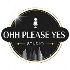 Ohh Please Yes Studio