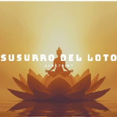 Susurro del Loto