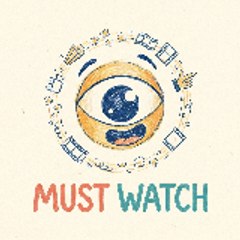 Must.Watch