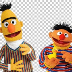 Bert & Ernie