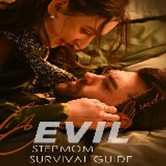 Evil Stepmom Survival Guide