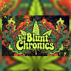 TheBluntChronics