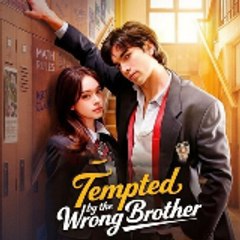 tempted by the wrong brother (Full)