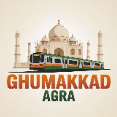 Ghumakkad Agra