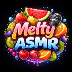 Melty ASMR Videos
