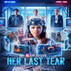 Her Last Tear ⟦ FULL MOVIE ⟧