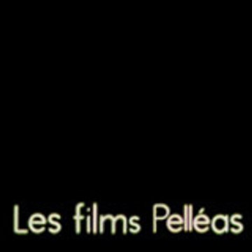 Les films Pelleas
