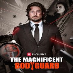 The Magnificent Bodyguard ( FULL MOVIE )