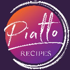 PIATTO Recipes