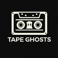Tape Ghosts