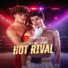 Bound to My Hot Rival  — DramaPops