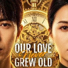 our love never grew old - full hd-