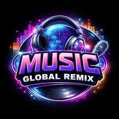 Music Global Remix
