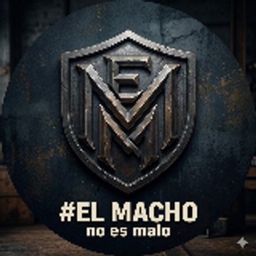 El Macho no es Malo