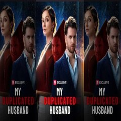 My Duplicated Husband 「 Full Movie 」
