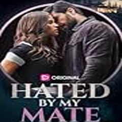Hated by My Mate  [ FULL MOVIE ]