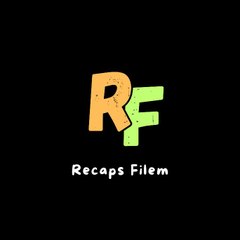 Recaps Filem