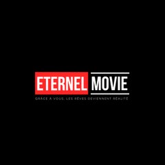 Eternel Movie