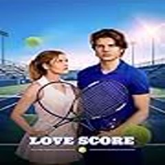 Love Score 〔 Full Movie 〕