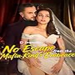 No Escape from the Mafia King's Embrace (DramaBox)