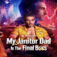 My Janitor Dad Is the Final Boss – Full