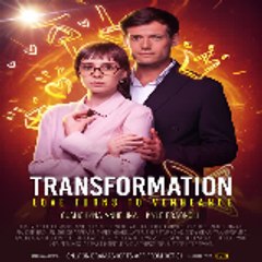 Transformation  Love Turns to Vengeance