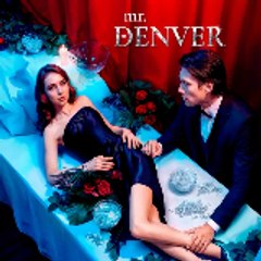 Mr. Denver 〔 FULL MOVIE 〕 #MyDrama