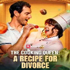 The Cooking Queen  A Recipe for Divorce