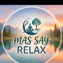 Mas Say Relax