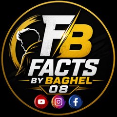 Facts by BAGHEL 08
