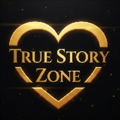 true story Zone