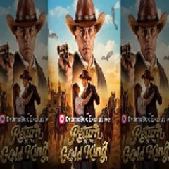 Return of the Gold King 【 DramaBox 】 FULL