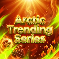 Arctic Trending Series
