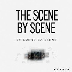 TheScenebyScene