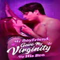 My Boyfriend Gave My Virginity to His Bro #ENG-sub