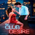 The Club of Desire My Drama Joseph Purcell Movies