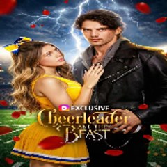 Cheerleader and the Beast ⟨⟨ DramaWave ⟩⟩
