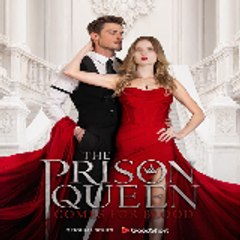 The Prison Queen Comes for Blood