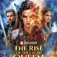 Ang Pagbangon Ng Reyna Ng Lycan