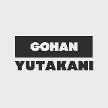 gohanyutakani